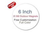 6 Inch Circle Custom Full Color Magnets Outdoor Safe 35 Mil