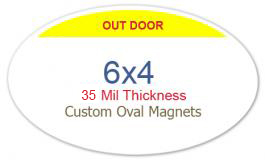 6x4 Inch Custom Oval Outdoor Safe Full Color Magnets 35 Mil
